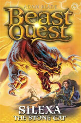 Beast Quest: Silexa the Stone Cat - BLADE ADAM (ISBN: 9781408362181)