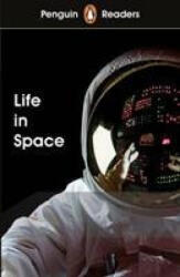 Penguin Readers Level 2: Life in Space (ISBN: 9780241375235)