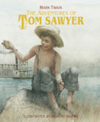 Adventures of Tom Sawyer - Mark Twain, Robert Ingpen (ISBN: 9781786750556)