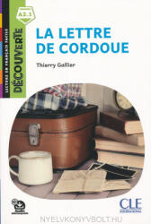 Thierry Gallier: La lettre de Cordoue - Niveau A2.1 - Lecture Découverte - Audio téléchargeable (ISBN: 9782090312904)