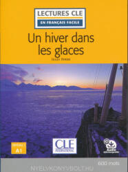 Un hiver dans les glaces - Livre + Audio telechargeable - Jules Verne (ISBN: 9782090318302)
