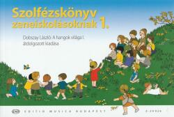 Szolfézskönyv zeneiskolásoknak 1 (ISBN: 9790080200261)