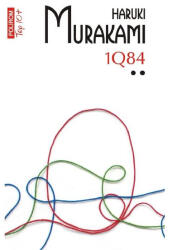 1Q84. Volumul 2 Editie de buzunar - Haruki Murakami (ISBN: 9789734677757)