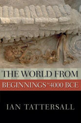 World from Beginnings to 4000 BCE - Ian Tattersall (ISBN: 9780195333152)