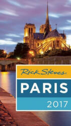 Rick Steves Paris 2017 - Rick Steves, Steve Smith, Gene Openshaw (ISBN: 9781631214479)