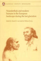 Neanderthals and Modern Humans in the European Landscape Dur - Tjeerd H Van Andel (ISBN: 9781902937212)
