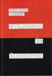 Gyilkosok és áldozatok (ISBN: 9786150089577)