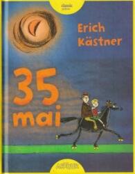35 mai sau Konrad porneste calare spre Marile Sudului. Editie 2020 - Erich Kastner (ISBN: 9786067998405)
