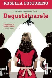 Degustatoarele - Rosella Postorino (ISBN: 9786064007407)