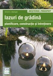 Iazuri de grădină. Planificare, construcţie, întreţienere (ISBN: 9786068527765)