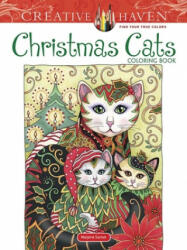 Creative Haven Christmas Cats Coloring Book - Marjorie Sarnat (ISBN: 9780486841281)