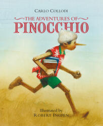 Adventures of Pinocchio - Carlo Collodi, Robert Ingpen (ISBN: 9781786750365)