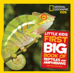 Little Kids First Big Book of Reptiles and Amphibians - Hughes, Catherine D. (ISBN: 9781426338182)