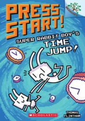 Super Rabbit Boy's Time Jump! : A Branches Book (ISBN: 9781338568967)