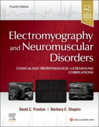 Electromyography and Neuromuscular Disorders - David C. Preston, Barbara E. Shapiro (ISBN: 9780323661805)