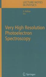 Very High Resolution Photoelectron Spectroscopy (2007)