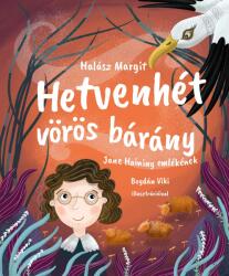 Hetvenhét vörös bárány (2020)