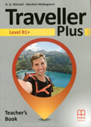 Traveller Plus Level B1+ Teacher's Book (ISBN: 9786180546484)