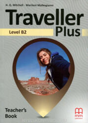 Traveller Plus B2 Teacher's Book (ISBN: 9786180546491)