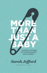 More Than Just a Baby (ISBN: 9780648906001)