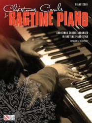 Christmas Carols for Ragtime Piano - Hal Leonard Publishing Corporation (ISBN: 9781603785259)