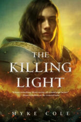 Killing Light (ISBN: 9781250213563)