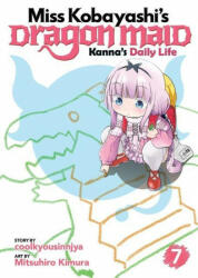 Miss Kobayashi's Dragon Maid: Kanna's Daily Life Vol. 7 - Mitsuhiro Kimura (ISBN: 9781645054979)