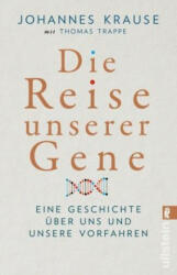 Die Reise unserer Gene - Thomas Trappe (ISBN: 9783548062341)