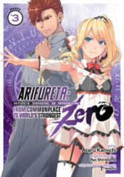 Arifureta: From Commonplace to World's Strongest ZERO (Manga) Vol. 3 - Ataru Kamichi (ISBN: 9781645054665)