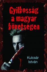 Gyilkosság a magyar követségen (2021)