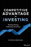 Competitive Advantage in Investing: Building Winning Professional Portfolios (ISBN: 9781119619840)