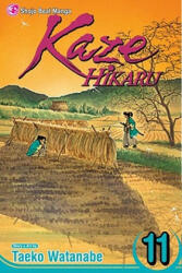 Kaze Hikaru, Volume 11 - Taeko Watanabe, Taeko Watanabe (ISBN: 9781421517360)