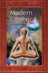 Modern Esoteric - Brad Olsen (ISBN: 9781888729825)