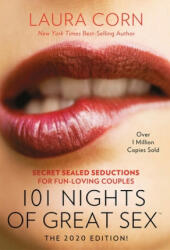 101 Nights of Great Sex (2020 Edition! ): Secret Sealed Seductions for Fun-Loving Couples (ISBN: 9780578551661)