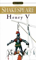 William Shakespeare: Henry V (ISBN: 9780451526908)
