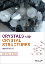 Crystals and Crystal Structures (ISBN: 9781119548386)