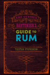 Curious Bartender's Guide to Rum (ISBN: 9781788792387)