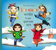 Las Nias Sern Lo Que Quieran Ser (ISBN: 9788448851651)
