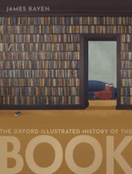 Oxford Illustrated History of the Book (ISBN: 9780198702986)