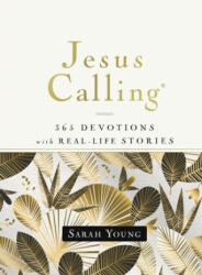 Jesus Calling 365 Devotions with Real-Life Stories Hardcover with Full Scriptures (ISBN: 9781400215058)