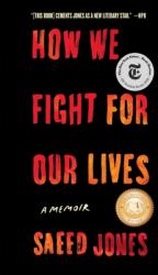 How We Fight for Our Lives (ISBN: 9781501132742)