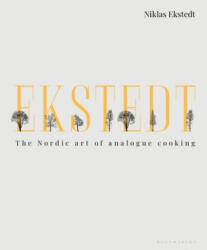 Ekstedt - Niklas Ekstedt (ISBN: 9781472961969)