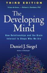 Developing Mind - Daniel J. Siegel (ISBN: 9781462542758)