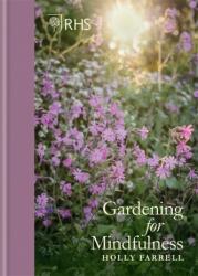 Grădinărit RHS pentru mindfulness (ISBN: 9781784726614)
