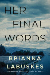 Her Final Words (ISBN: 9781542005968)