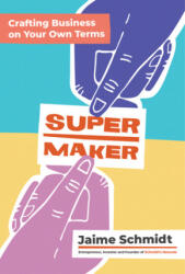 Supermaker (ISBN: 9781452184869)