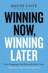 Winning Now, Winning Later (ISBN: 9781599510217)