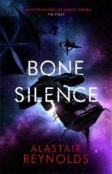 Bone Silence (ISBN: 9780575090699)