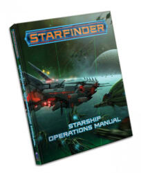 Starfinder RPG: Starship Operations Manual - Paizo Staff (ISBN: 9781640782495)
