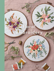 Floral Embroidery - Teagan Sturmer (ISBN: 9781526759580)